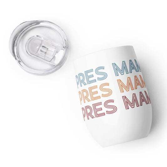 Aprés Mama Wine tumbler